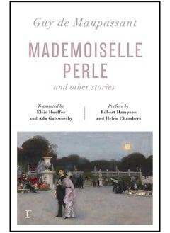 Mademoiselle Perle and Other Stories (riverrun editions) 