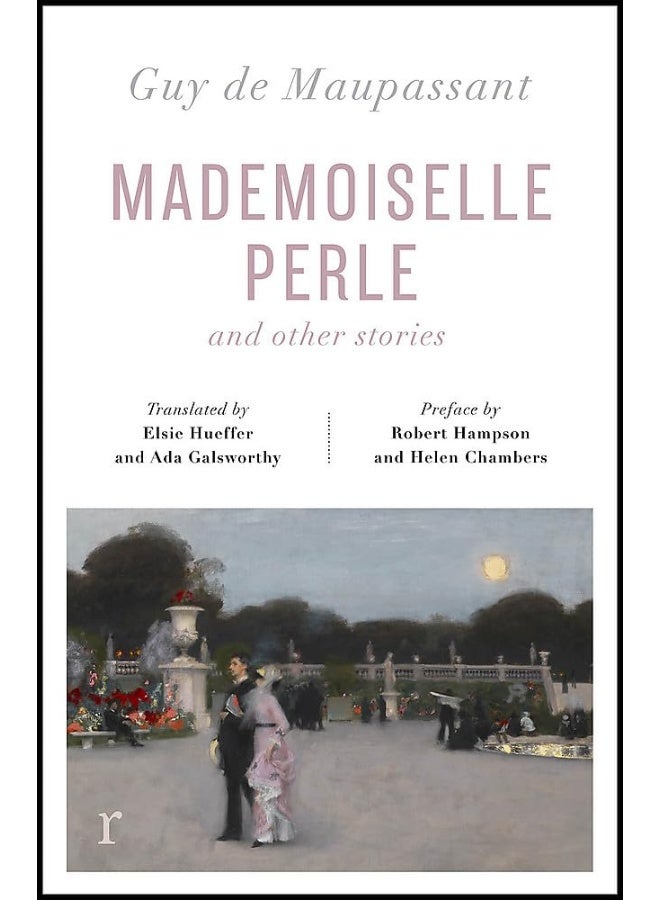 Mademoiselle Perle and Other Stories (riverrun editions)