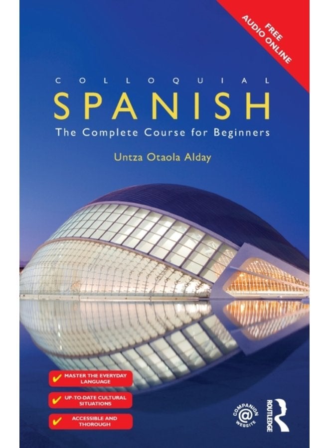 Colloquial Spanish The Complete Course for Beginners - Paperback