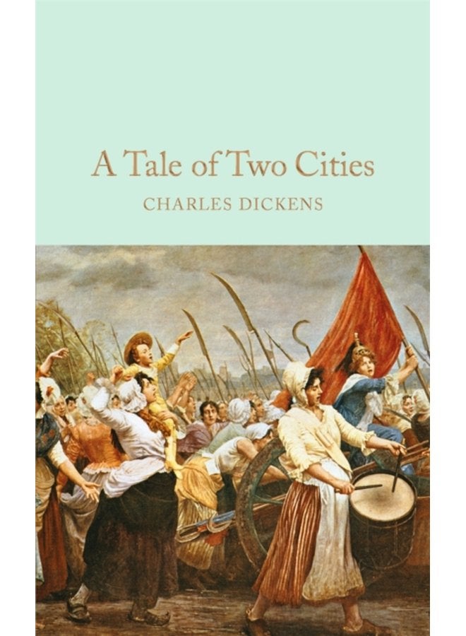 A Tale of Two Cities - Hardback