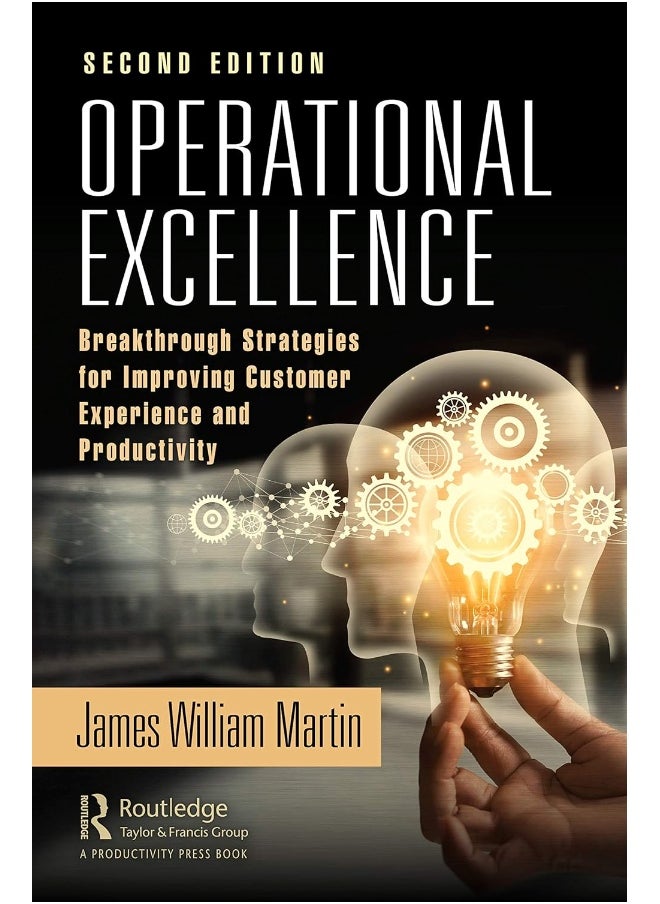 null - Operational Excellence: Breakthrough Strategies for Improving Customer Experience and Productivity - Image 1