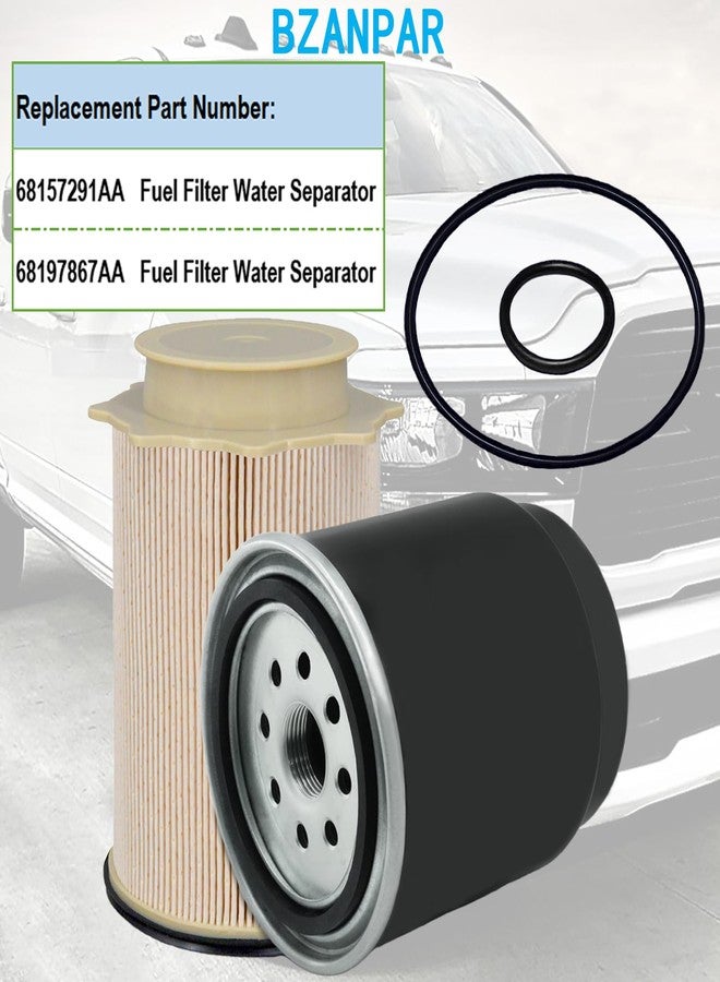 BZANPAR Fuel Filter Water Separator Set for Dodge Ram 2500 3500 4500 5500 6.7L Cummins Turbo Diesel Engines of 2013 2014 2015 2016 2017 2018, Replacement for 68157291AA 68197867AA - Image 4