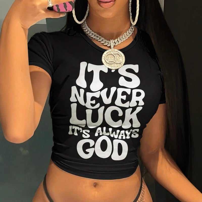 Women's Cropped T-Shirt Summer Casual 3D Digital Print Slogan 'Never Luck Always God' Graphic - Image 2
