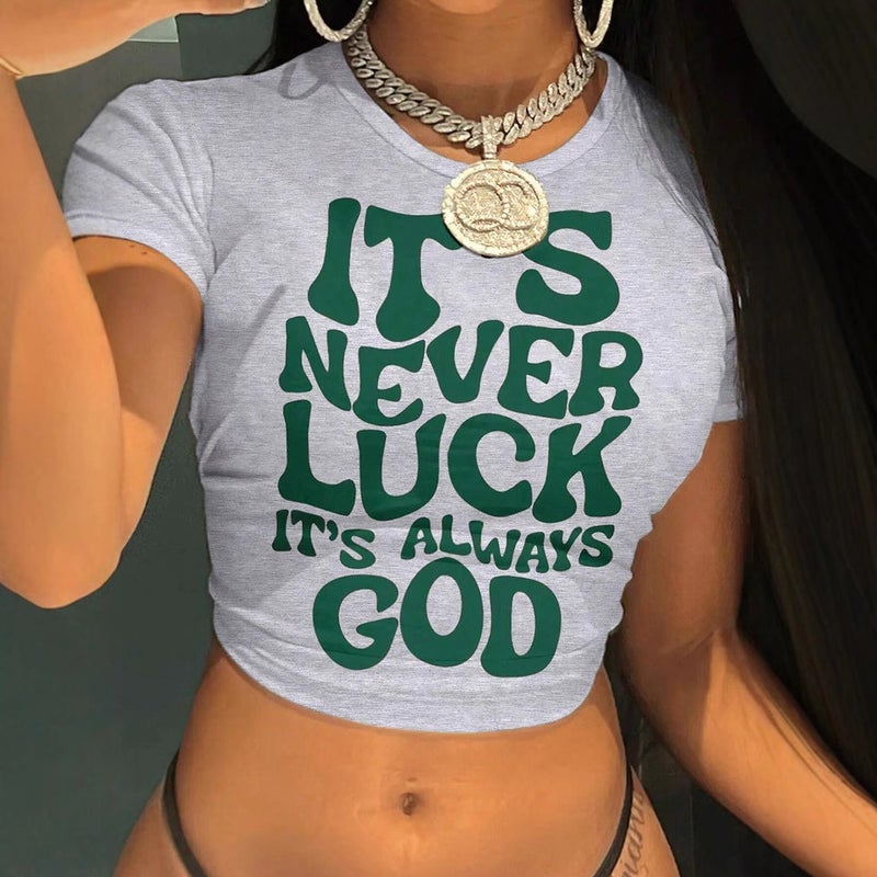Women's Cropped T-Shirt Summer Casual 3D Digital Print Slogan 'Never Luck Always God' Graphic - Image 4
