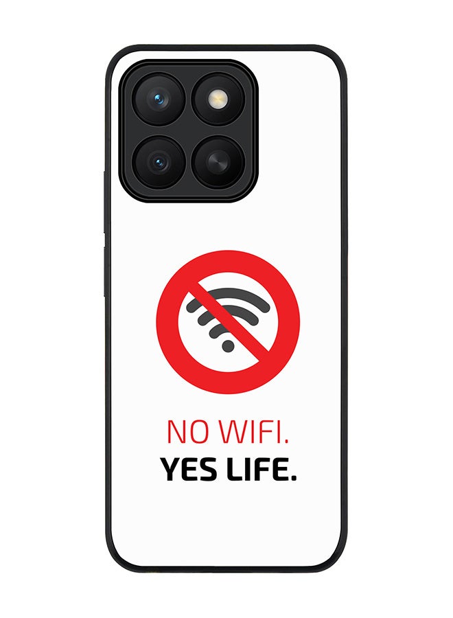 Stylizedd For Honor X8c Case,Slim fit Camera Protection, Shockproof Thin Phone cover  - No Wifi, Yes Life