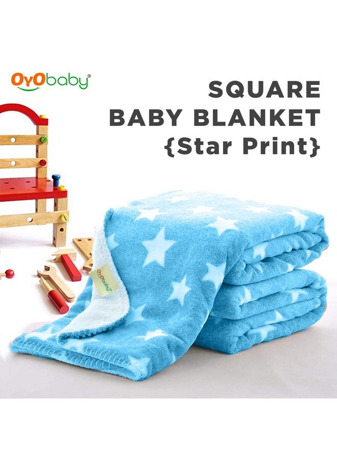OYO BABY بطانية جديدة ناعمة للغاية للأطفال (100 × 75 سم) نجوم زرقاء من الفليس خفيفة الوزن لجميع الفصول؛ 012 شهر؛ كيس نوم؛ هدايا للرضع - Image 3