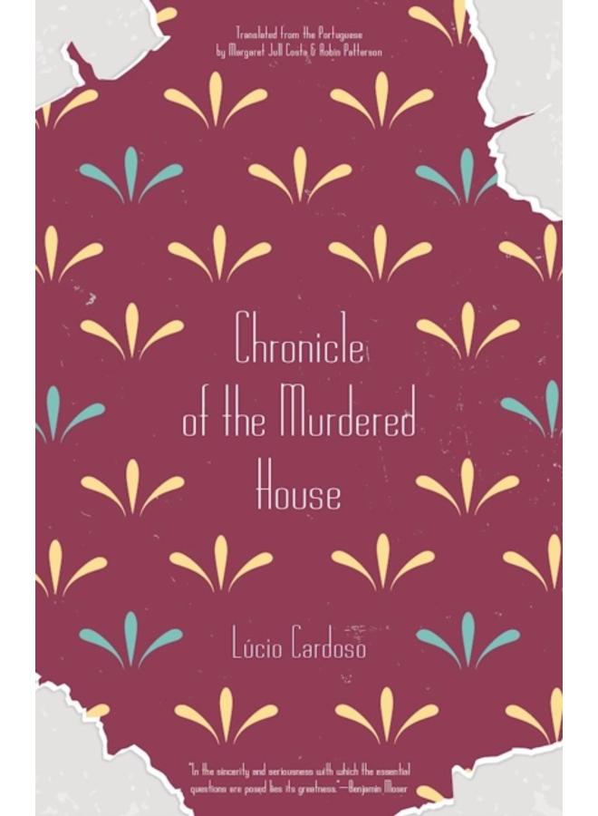 Chronicle Of The Murdered House
