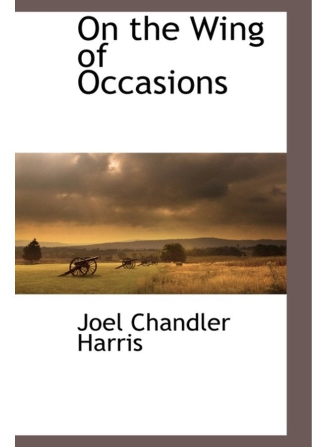On the Wing of Occasions - Hardback