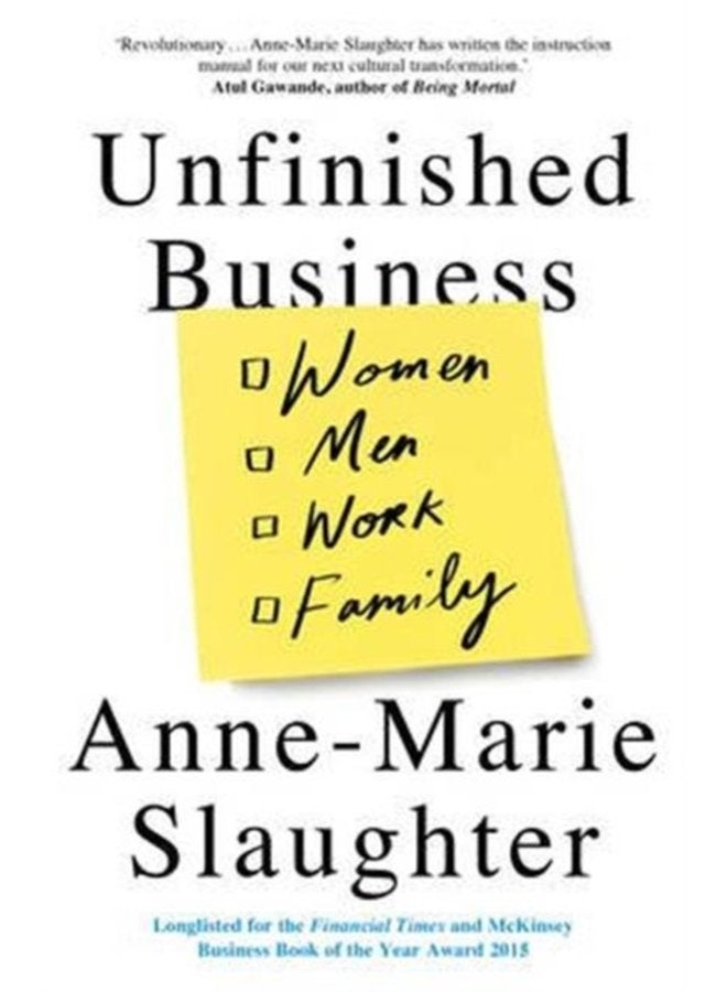 Unfinished Business Women Men Work Family - Paperback