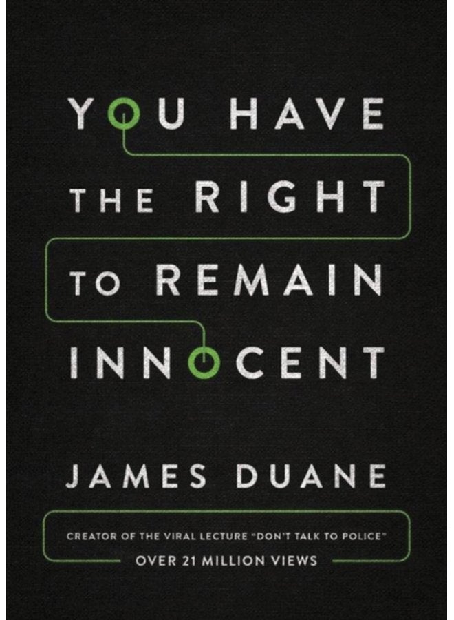 You Have the Right to Remain Innocent - Paperback