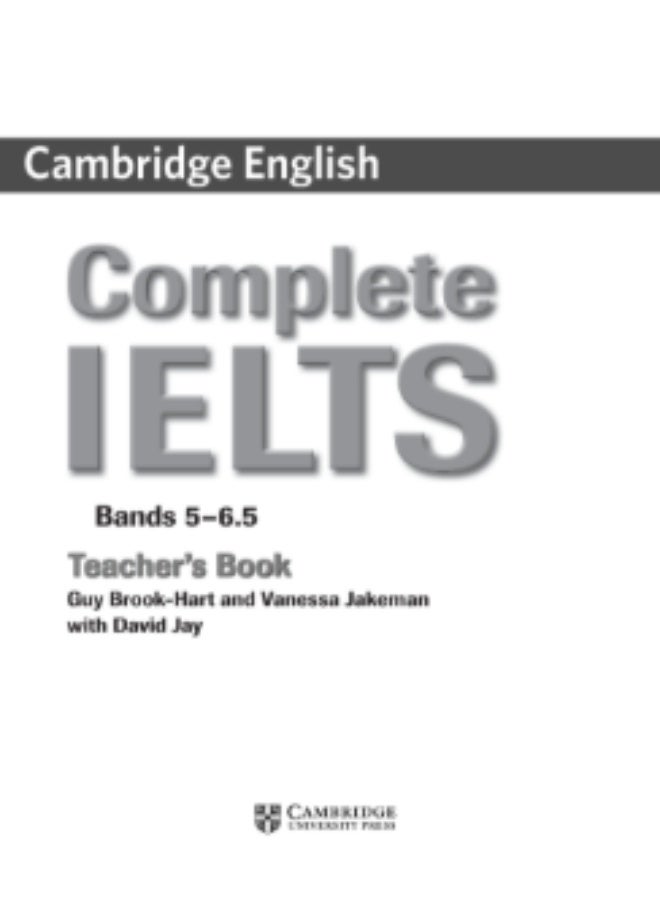 Cambridge Complete IELTS - Materials for preparing for various exams_Bands_5_6.5_Teachers_Book - Image 1
