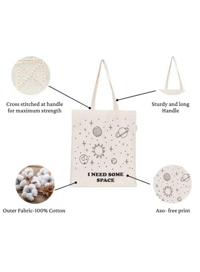 earthsave Canvas Tote Bag For Women | Printed Multipurpose Cotton Bags | Cute Hand Bag For Girls (I Need Some Space, I Need Some Space), White - Image 2