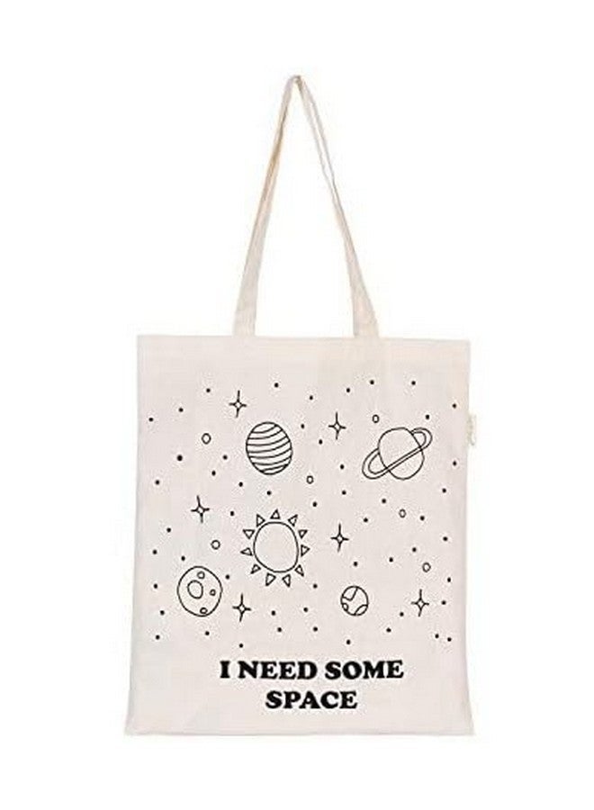 earthsave Canvas Tote Bag For Women | Printed Multipurpose Cotton Bags | Cute Hand Bag For Girls (I Need Some Space, I Need Some Space), White - Image 1