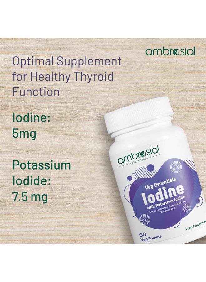 ambrosial يود أمبروسيال 5000 ميكروغرام مع 7500 ميكروغرام يوديد البوتاسيوم | أقراص يود عالية القوة | مصدر طبيعي لليود من أقراص يوديد البوتاسيوم (عبوة من 1-60 قرص) - Image 5