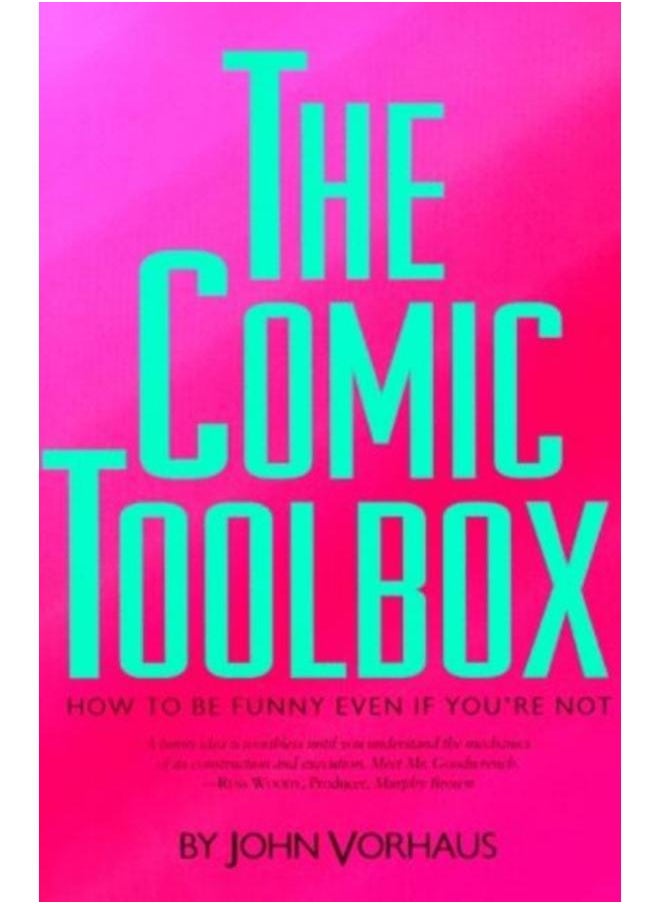 Comic Toolbox : How to be Funny Even If You're Not 
