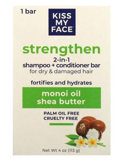 Kiss My face Strengthen 2-in-1 Shampoo + Conditioner Bar For Dry & Damaged Hair  Monoi Oil & Shea Butter 1 Bar 4 oz (113 g) 