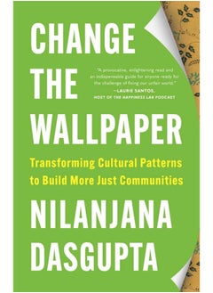 Change the Wallpaper: Transforming Cultural Patterns to Build More Just Communities