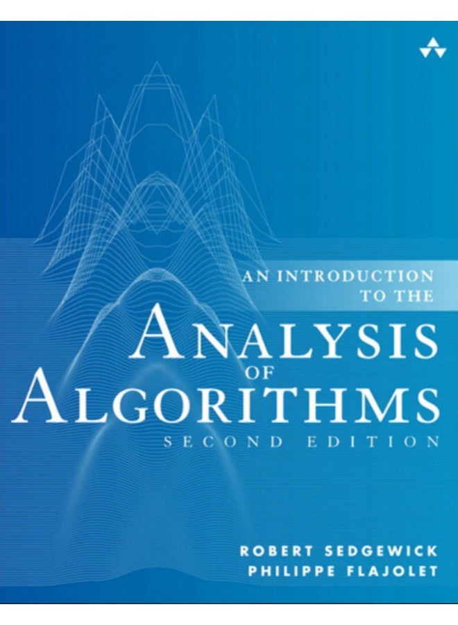 Introduction to Algorithmic Analysis (2nd Edition) by Robert Sedgwick and Philippe Flajolet is an essential textbook that explores the mathematical principles behind algorithmic performance. - Image 1