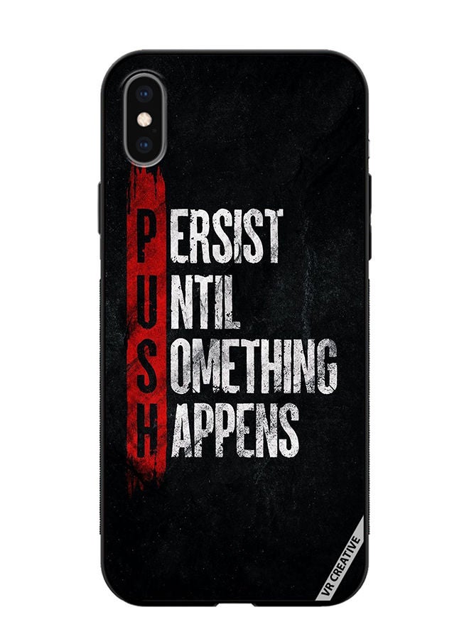 VR CREATIVE Protective Case Cover For Apple iPhone XS Max Persist Until Something Happens Design Multicolour - Image 1