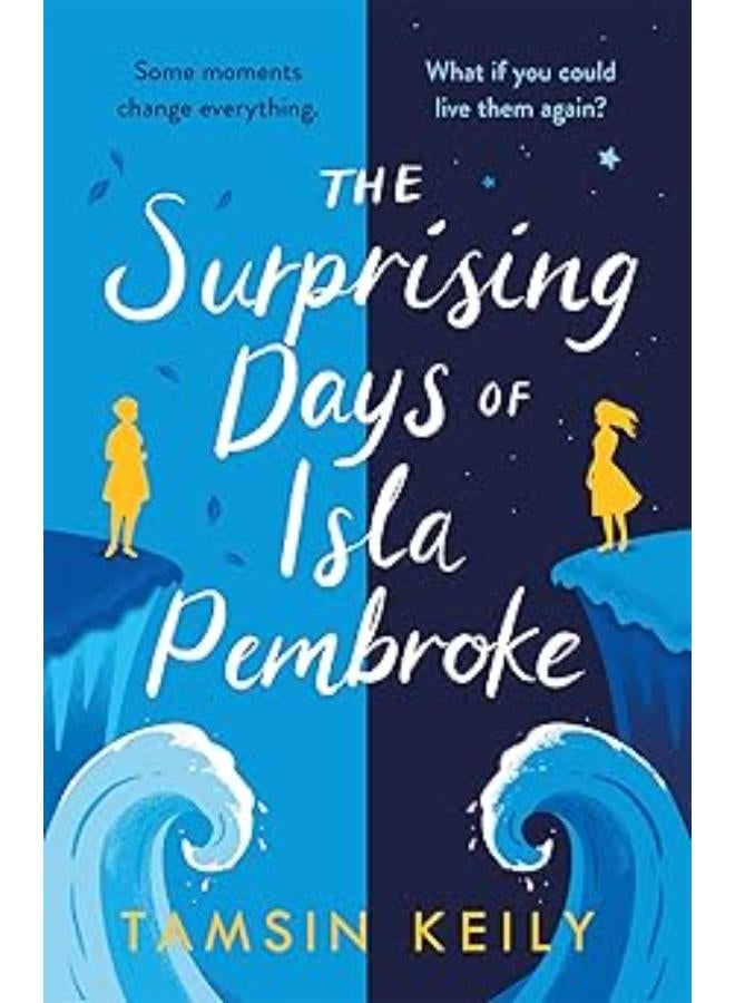 The Surprising Days of Isla Pembroke