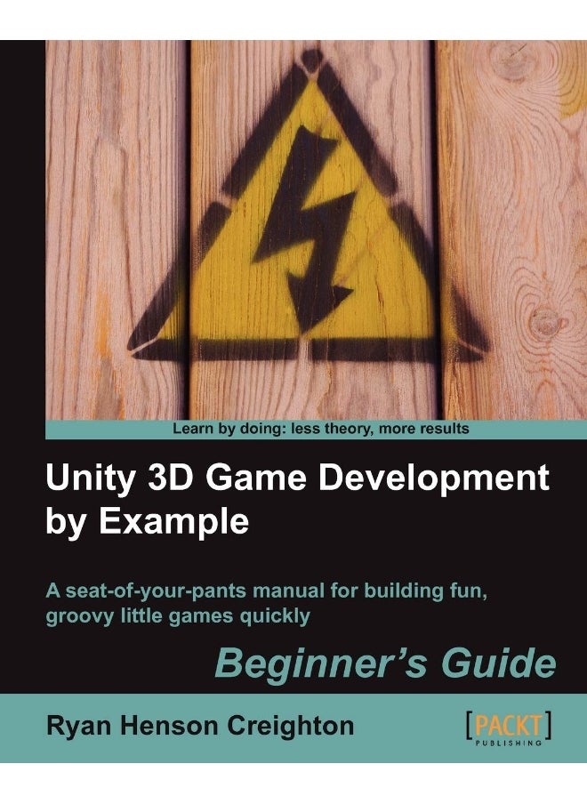 Unity 3D Game Development by Example Beginner's Guide 