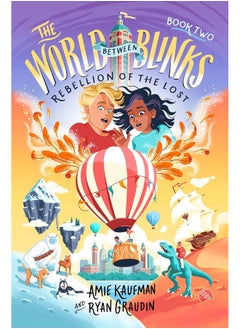 The World Between Blinks #2: Rebellion of the Lost