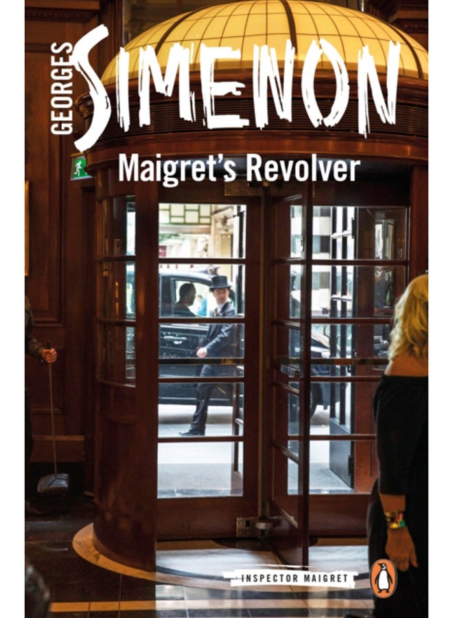 Maigret's Revolver : Inspector Maigret #40 
