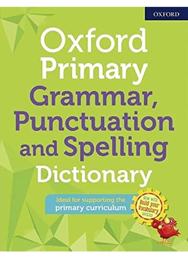 Oxford Primary Grammar Punctuation and Spelling Dictionary 