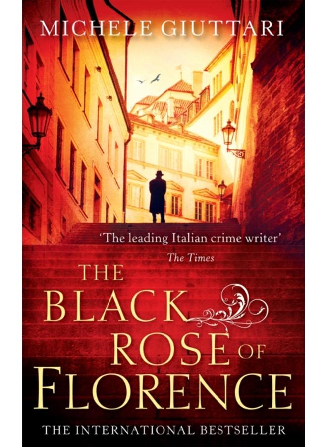 The Black Rose Of Florence 