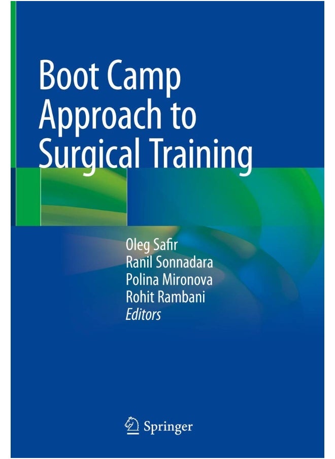 Boot Camp Approach to Surgical Training