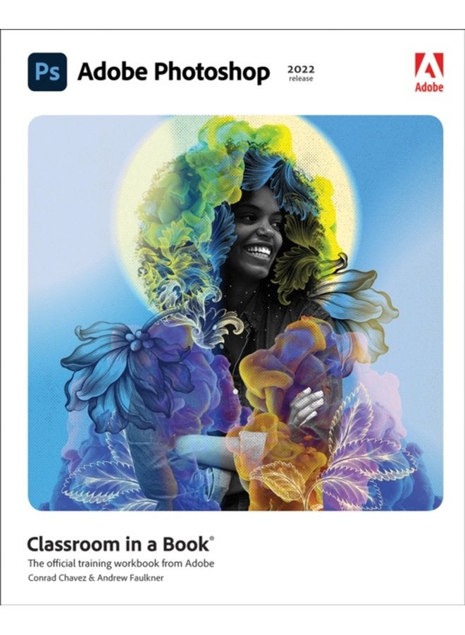 Adobe Photoshop Classroom in a Book 2022 release - Paperback