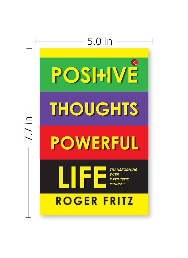 Positive Thoughts Powerful Life: Transforming With Optimistic Mindset  - Image 4