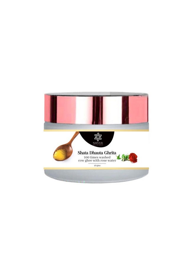 Natuur-SHATA DHAUTA GHRITA SKIN REPAIRING CREAM | NOURISHING, MOSITURIZING AND ANTIAGING CREAM WITH GOODNESS OF COW GHEE AND Rose | 40 gm - Image 1