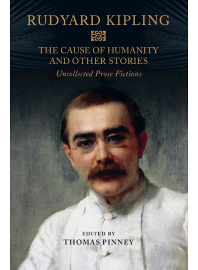 سبب الإنسانية وقصص أخرى - كتاب روبيارد كبلينغ غير المنشور - غلاف صلب