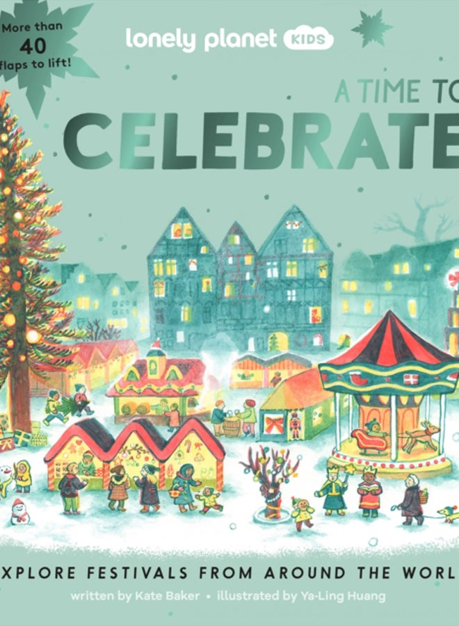 Lonely Planet Kids A Time to Celebrate 