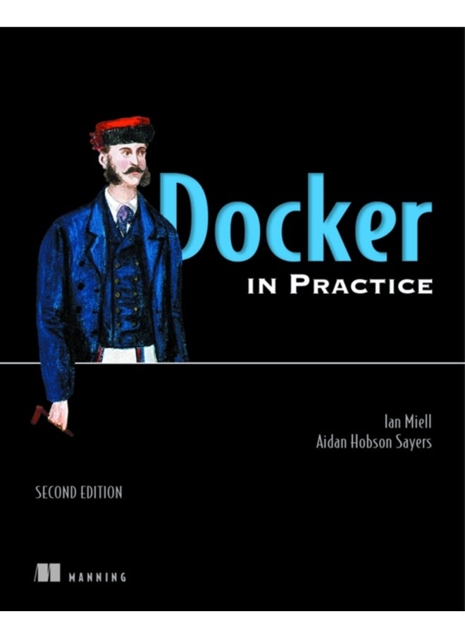 Docker in Practice, Second Edition 