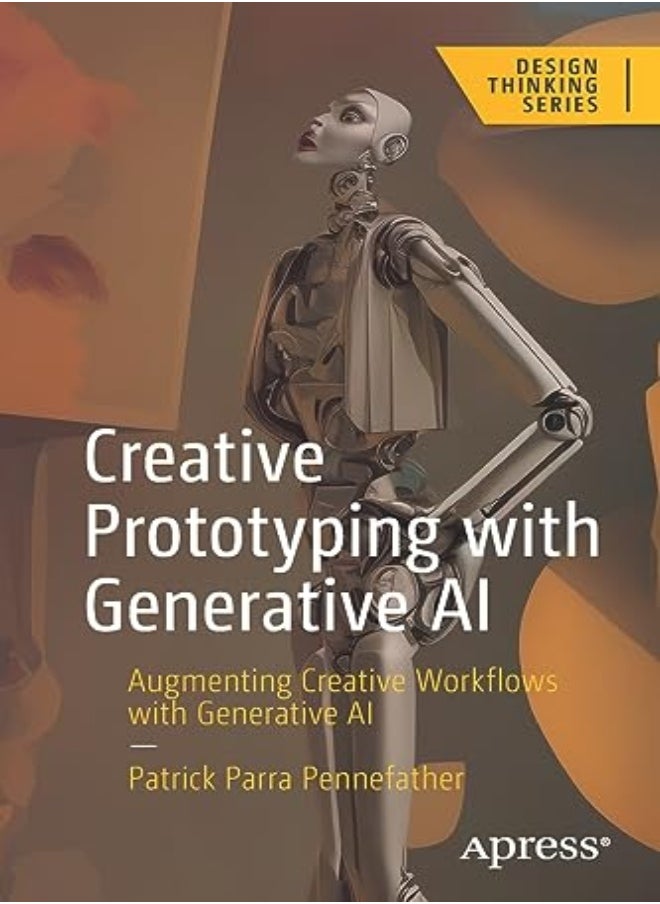 null - Creative Prototyping With Generative Ai Augmenting Creative Workflows With Generative Ai by Parra Pennefather, Patrick Paperback - Image 1