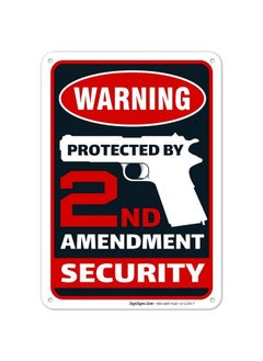 Sigo Signs 2Nd Amendment Protected By 2Nd Amendment Sign 10X7 Inches Rust Free .040 Aluminum Fade Resistant Made In Usa  - Image 1