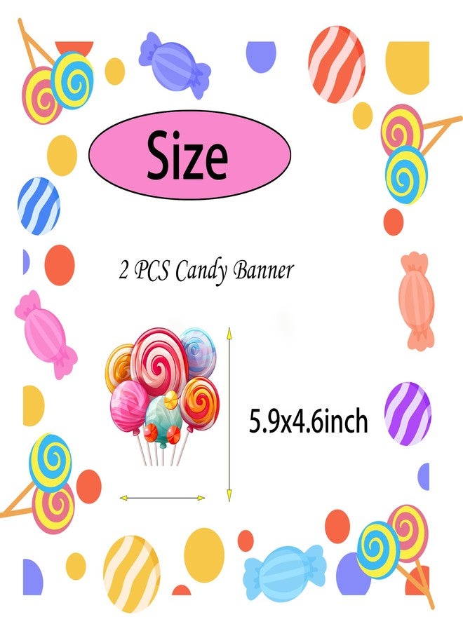 PIBIPAID 2PCS Candyland Banner Candy Party Decorations Sweet Candyland Birthday Party Favors Supplies Decorations Goodie Bag Stuffers Prize - Image 3