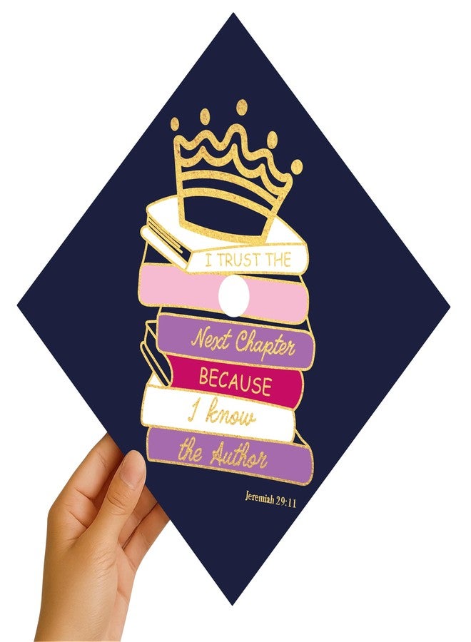 ADVANSYNC I Trust The Next Chapter Because I Know The Author 3 Graduation Cap Topper - Image 4