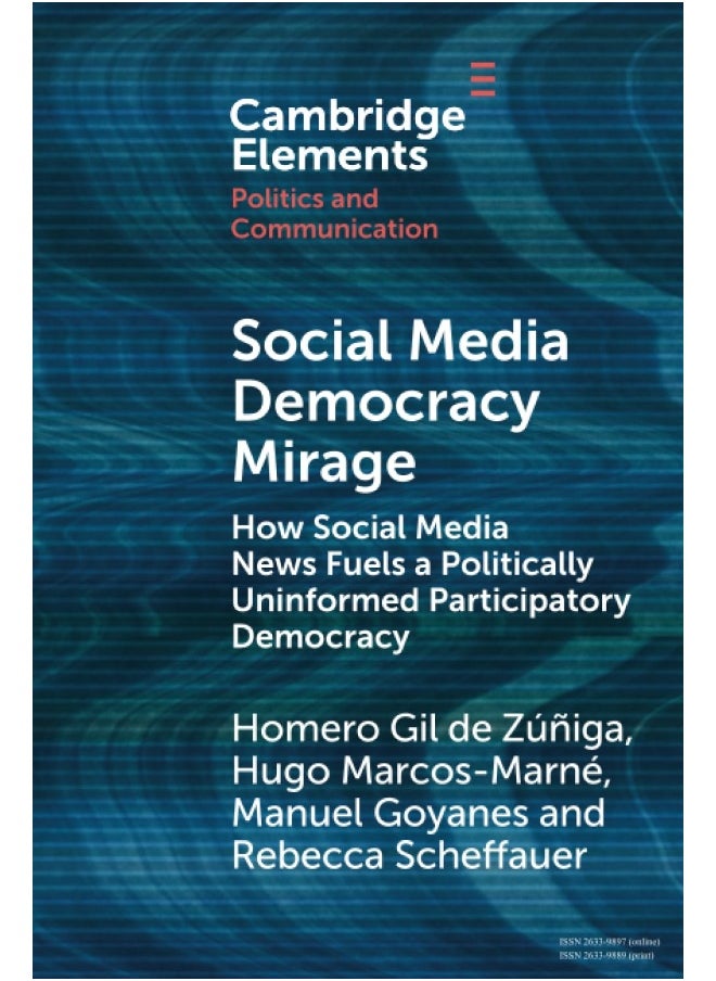 Social Media Democracy Mirage: How Social Media News Fuels a Politically Uninformed Participatory Democracy  - Image 1