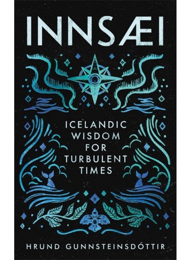 InnSaei : Icelandic wisdom for turbulent times 