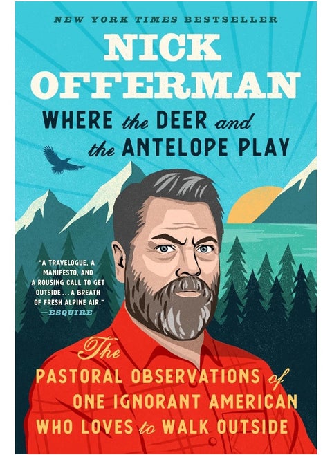 Where the Deer and the Antelope Play: The Pastoral Observations of One Ignorant American
