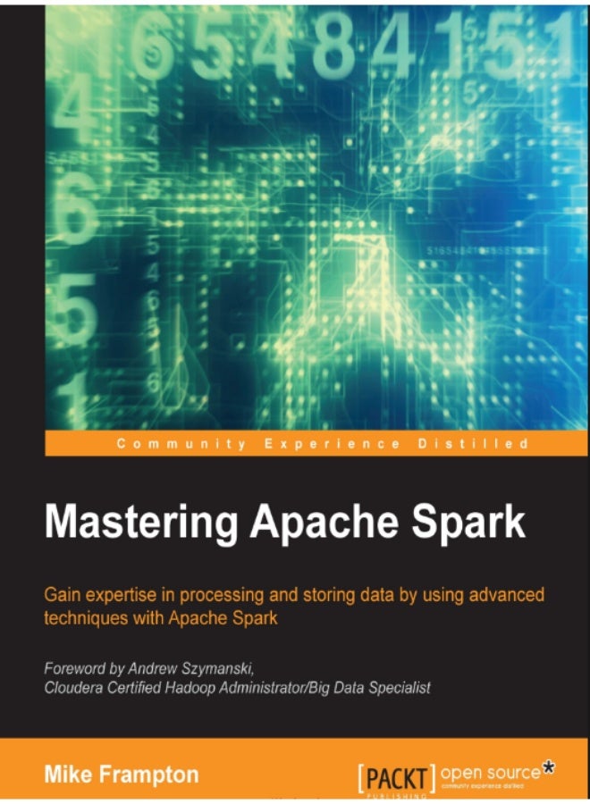 Mastering Apache Spark: A Comprehensive Guide to Processing and Storing Big Data - Image 1