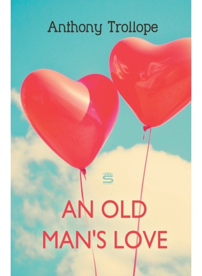 An Old Man s Love - Paperback