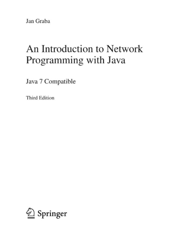 An Introduction to Network Programming with Java by Jan Graba is a comprehensive and updated guide that teaches readers how to develop network-based applications using Java 7. - Image 2