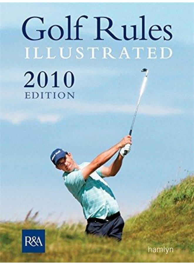 Golf Rules Illustrated 2010