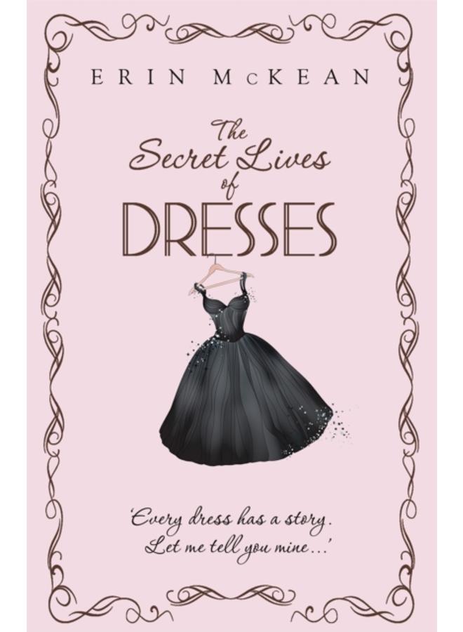 The Secret Lives of Dresses