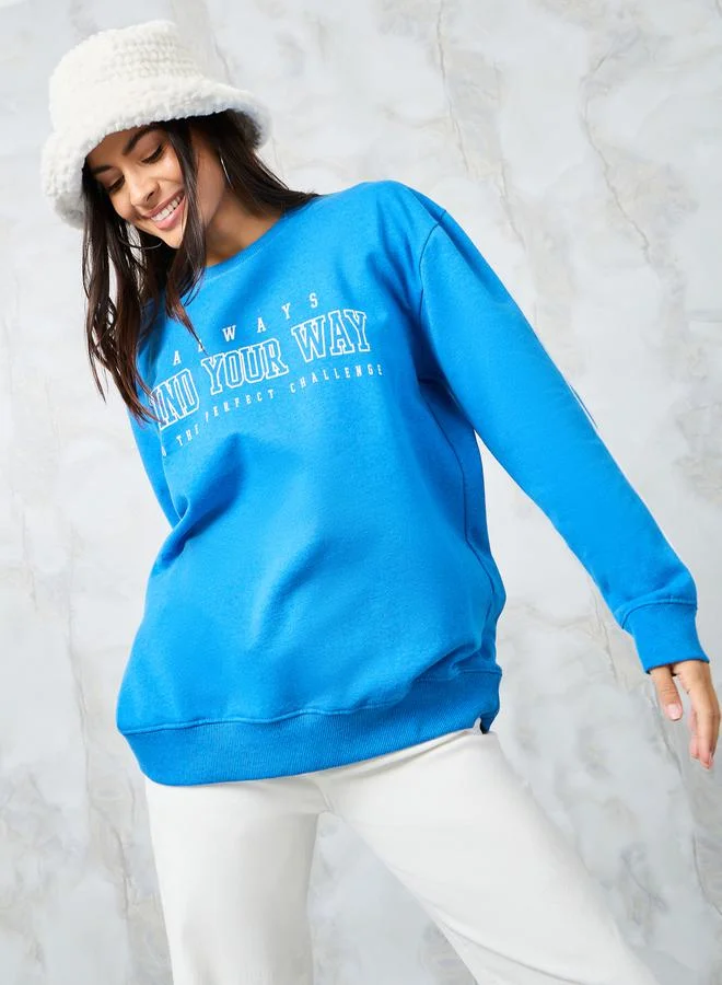 ستايلي Regular Fit Longline Slogan Print Sweatshirt