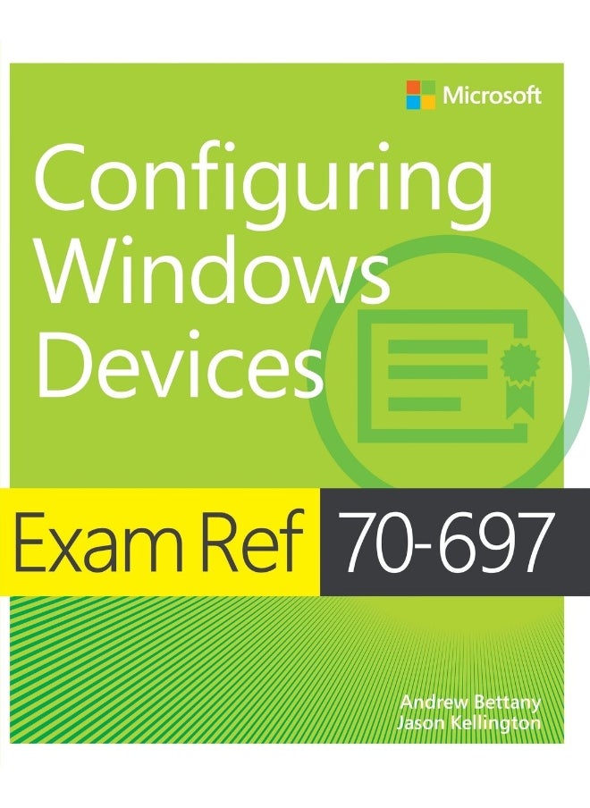 Exam Ref 70-697 Configuring Windows Devices  - Image 1